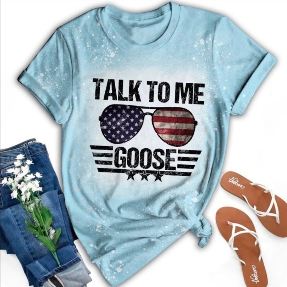 Talk to Me Goose shirt